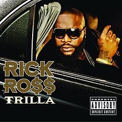 Rick Ross - Trilla альбом