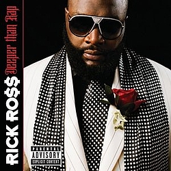 Rick Ross - Deeper Than Rap album