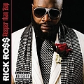 Rick Ross - Deeper Than Rap альбом