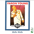 Faron Young - Hello Walls альбом