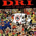 D.R.I. - Live at CBGB&#039;s 1984 альбом