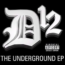 D12 - The Underground EP альбом
