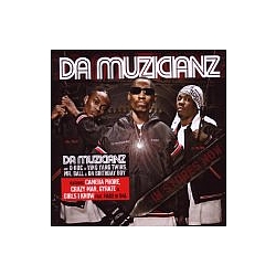 Da Muzicianz - Da Muzicianz альбом