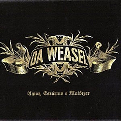 Da Weasel - Amor, Escárnio E Maldizer album