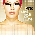 Pink - Can&#039;t Take Me Home album