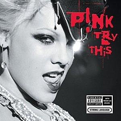 Pink - Try This album
