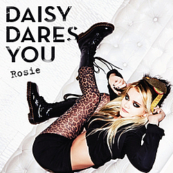 Daisy Dares You - Rosie album