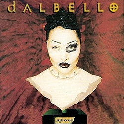 Dalbello - Whore album
