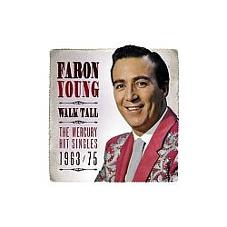 Faron Young - Walk Tall: The Mercury Hit Singles 1963-75 album