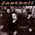 Fastball - The Way album