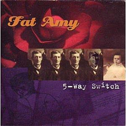 Fat Amy - 5-Way Switch album