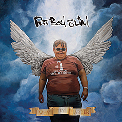 Fatboy Slim - Why Try Harder - The Greatest Hits album