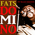 Fats Domino - My Blue Heaven album