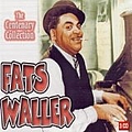 Fats Waller - The Centenary Collection альбом