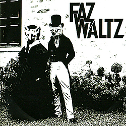Faz Waltz - Faz Waltz альбом