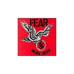 Fear - More Beer альбом