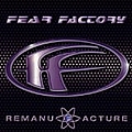 Fear Factory - Remanufacture (Cloning Technology) album