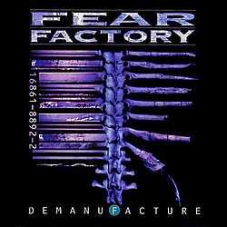 Fear Factory - Demanufacture album