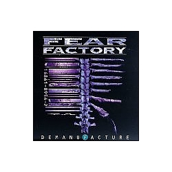 Fear Factory - Demanufacture (disc 2) альбом