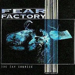 Fear Factory - Dog Day Sunrise album