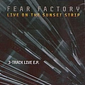 Fear Factory - Live on the Sunset Strip album