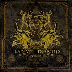 Fear My Thoughts - Vulcanus альбом