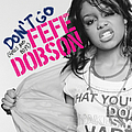 Fefe Dobson - Don&#039;t Go (Girls &amp; Boys) album