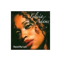 Felicia Adams - Read My Lips альбом