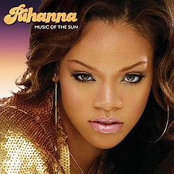 Rihanna - Music Of The Sun альбом