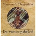 Fernando Delgadillo - De vuelos y de Sol альбом