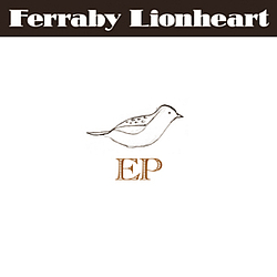 Ferraby Lionheart - Ferraby Lionheart (EP) album