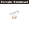 Ferraby Lionheart - Ferraby Lionheart (EP) альбом