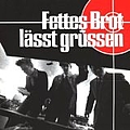 Fettes Brot - Laesst Gruessen album