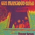Fever Tree - San Francisco Girls album