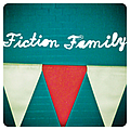 Fiction Family - Fiction Family альбом