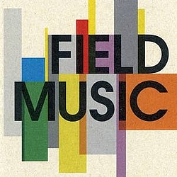 Field Music - Field Music album