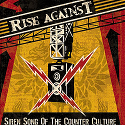 Rise Against - Siren Song Of The Counter Culture album