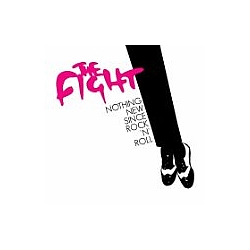 Fight - Nothing New Since Rock&#039;n&#039;Roll альбом