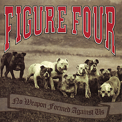 Figure Four - No Weapon Formed Against Us album