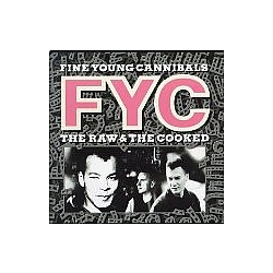 Fine Young Cannibals - The Raw &amp; The Cooked альбом
