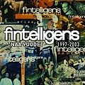 Fintelligens - Nää vuodet 1997-2003 альбом
