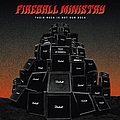 Fireball Ministry - Their Rock Is Not Our Rock альбом