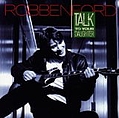 Robben Ford - Talk To Your Daughter album
