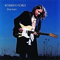 Robben Ford - Blue Moon album