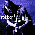 Robben Ford &amp; The Blue Line - Handful Of Blues album
