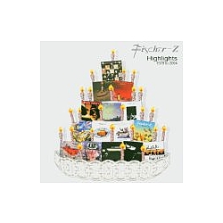 Fischer-Z - Highlights 1979-2004 album