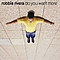 Robbie Rivera - Do You Want More альбом