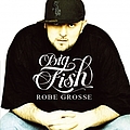 Fish - Robe Grosse альбом