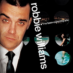 Robbie Williams - I&#039;ve Been Expecting You альбом