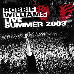Robbie Williams - Live Summer 2003 album